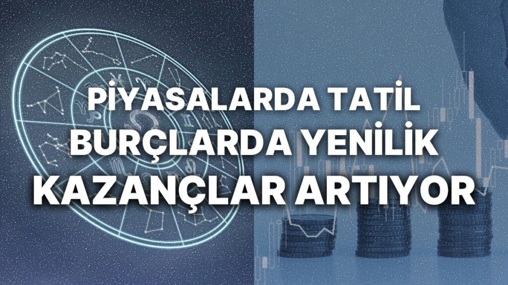 Ulaş Utku Bozdoğan: Haftalık Finansal Astroloji Yorumu: 26 Haziran-2 Temmuz Para, Meslek ve Finansal Durumunuzu Neler Bekliyor? 49