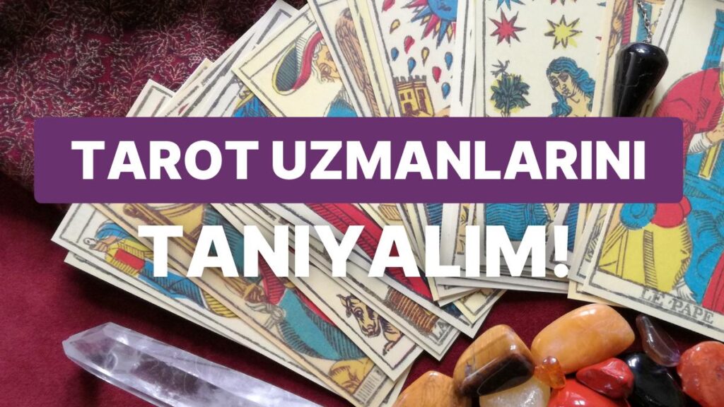 Ulaş Utku Bozdoğan: Kartları Sonuna Kadar Açık Oynamak İsteyeceğiniz Online’daki En Uygun 10 Tarot Uzmanı 41