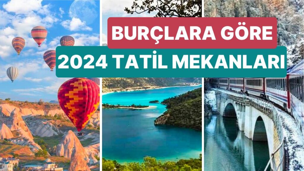 Ulaş Utku Bozdoğan: Burçlara Nazaran 2024 Tatil Rotası! Astrologlara Nazaran 2024 Yılında Hangi Burç Hangi Kente Gitmeli? 49