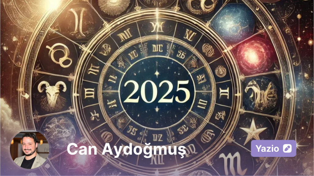 Ulaş Utku Bozdoğan: 2025 Yılına Dair Astrolojik Öngörüler 9