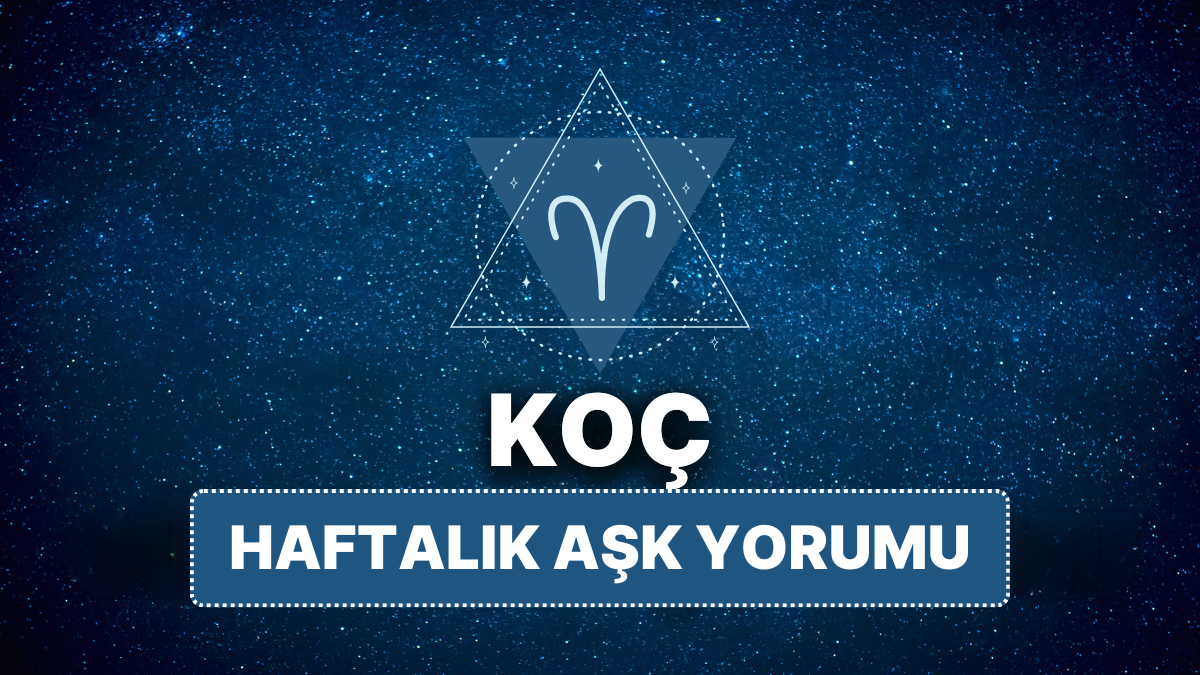 14-20 Nisan 2025 Haftası Koç ve Yükselen Koç Burçları İçin Astrolojik Analiz