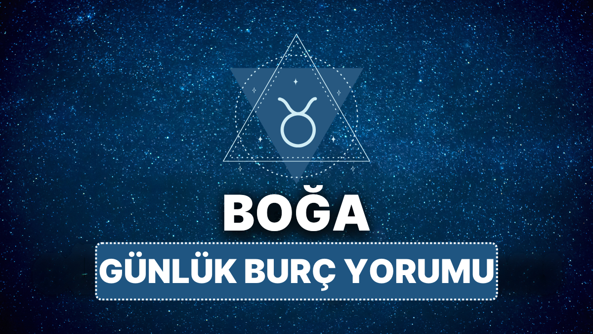 15 Nisan 2025 Salı Günlük Burç Yorumu – Boğa ve Yükselen Boğa