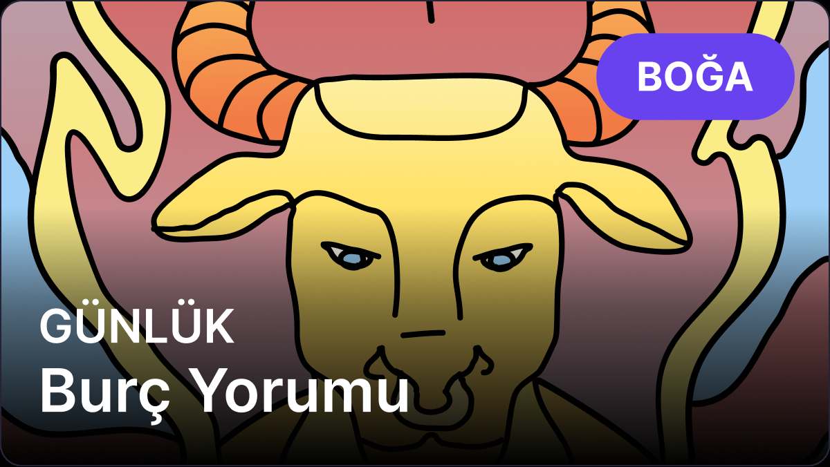 17 Nisan 2025 Perşembe Günlük Astroloji Yorumu: Boğa ve Yükselen Boğa Burçları İçin Detaylı Analiz