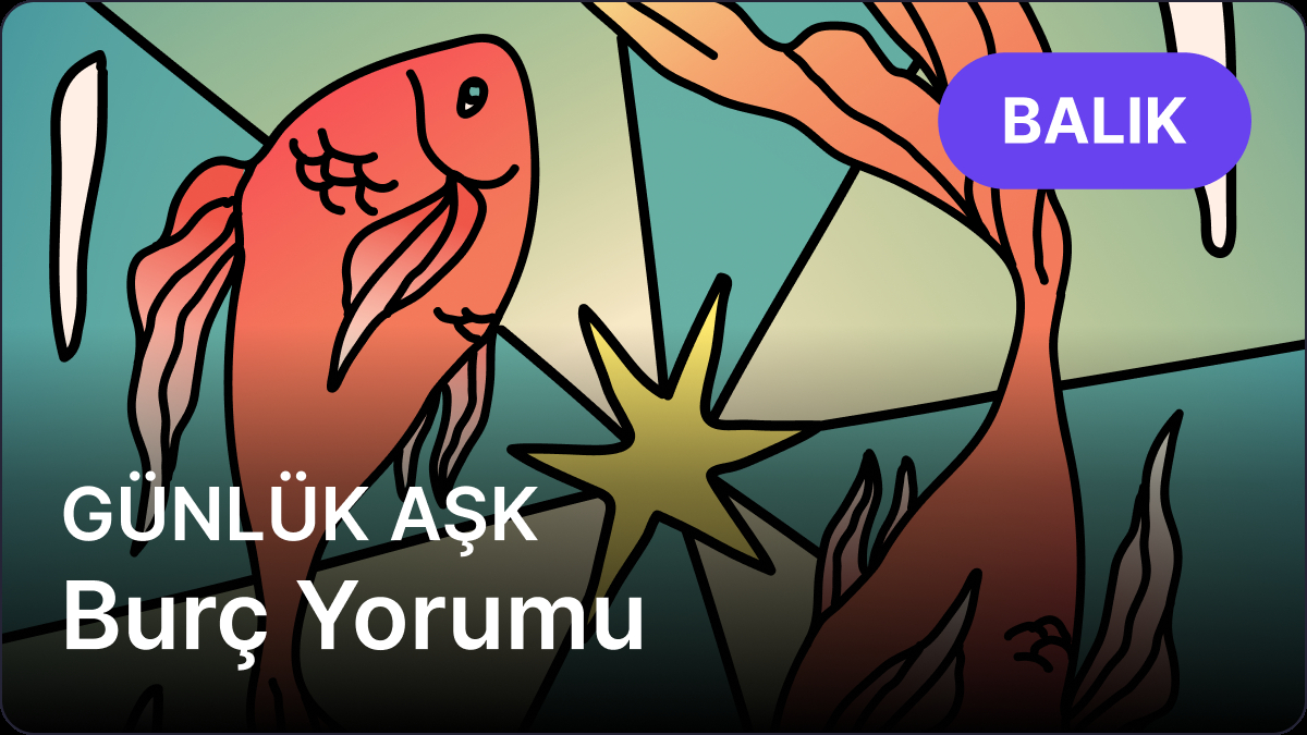 17 Nisan 2025 Perşembe Günlük Balık ve Yükselen Balık Astrolojik Yorumları