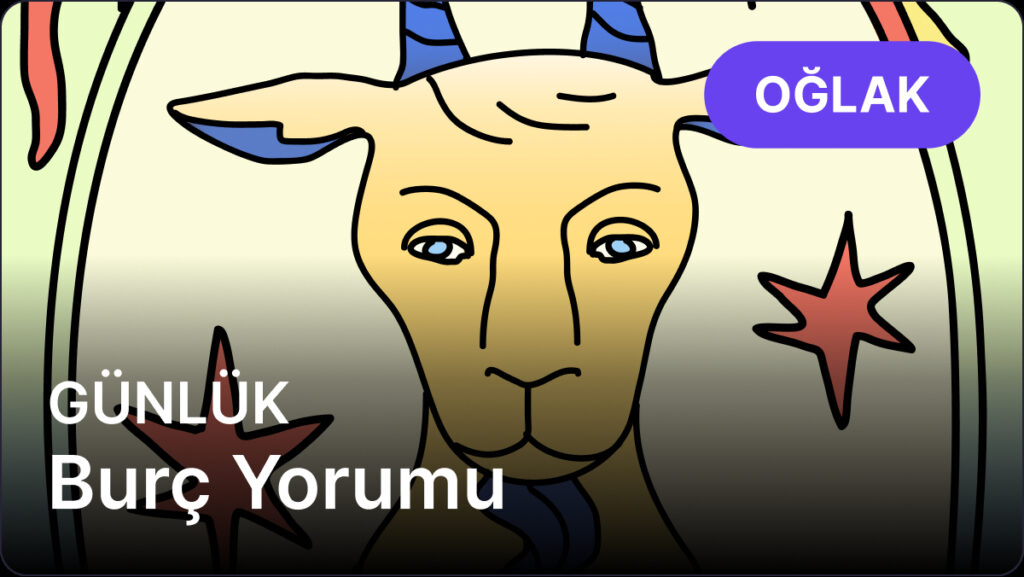 Ulaş Utku Bozdoğan: 17 Nisan 2025 Perşembe Günlük Oğlak Burcu Yorumu 3