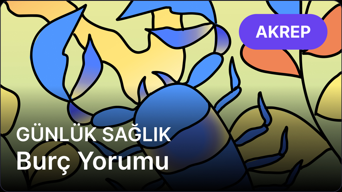 18 Nisan 2025 Cuma Akrep ve Yükselen Akrep Burcu Günlük Medikal Astroloji Yorumları