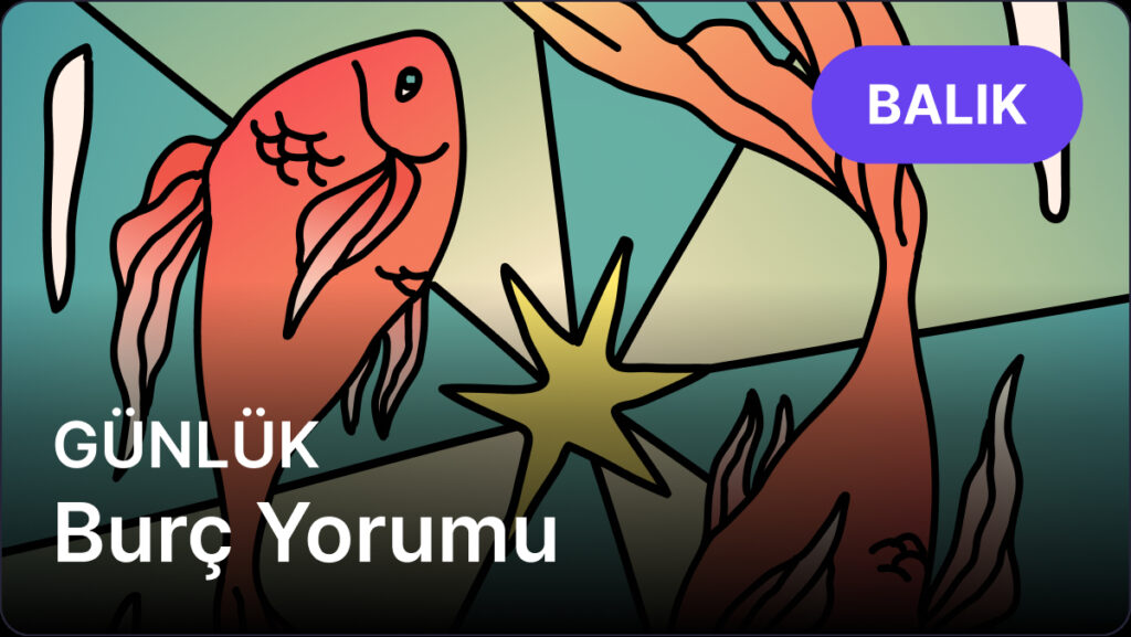 Ulaş Utku Bozdoğan: 18 Nisan 2025 Cuma Balık Burcu Günlük Astroloji Yorumu 3