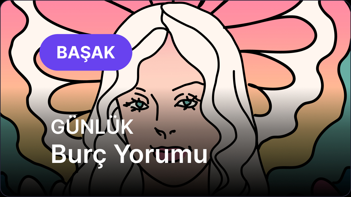 30 Nisan 2025 Çarşamba Günlük Burç Yorumu: Başak ve Yükselen Başak Burcu Analizi
