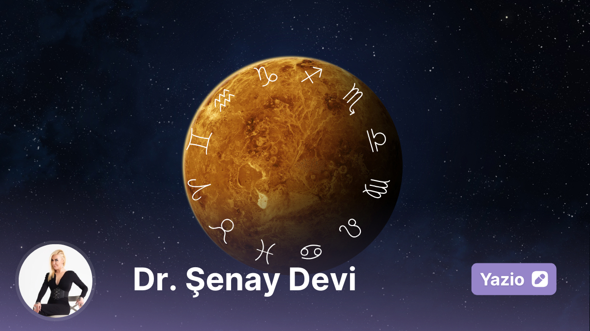 Nisan 27, 2025 Günlük Astroloji Analizi: Venüs’ün Koç Burcuna Geçişi ve 2025 Yılı Etkileri