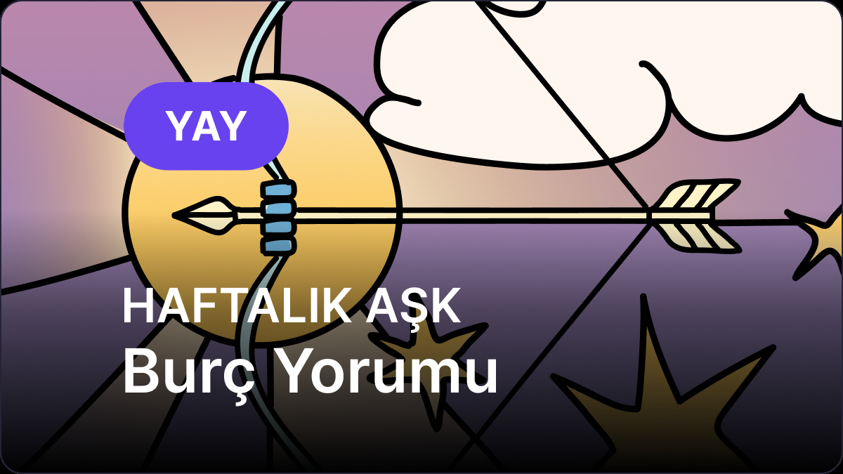 Yay ve Yükselen Yay Burçları – 28 Nisan 2025 Haftalık Astroloji Yorumu
