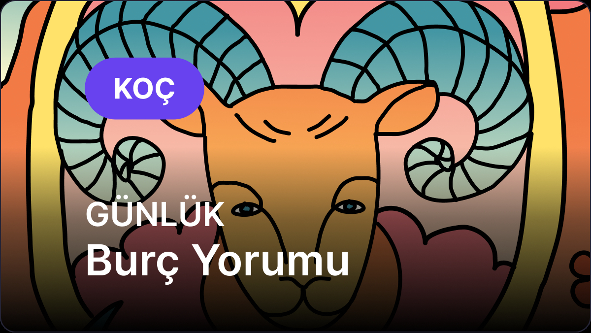 2 Mayıs 2025 Cuma Günlük Koç ve Yükselen Koç Astroloji Yorumu