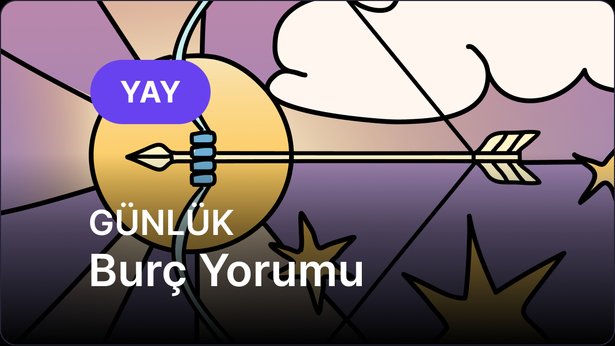 2 Mayıs 2025 Cuma Günlük Yay ve Yükselen Yay Burçları Astroloji Yorumu