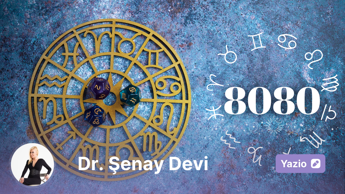 27 Ağustos ve 4 Kasım Günleri Astrolojik Yorumlar ve 2025 Yılında Etkileri