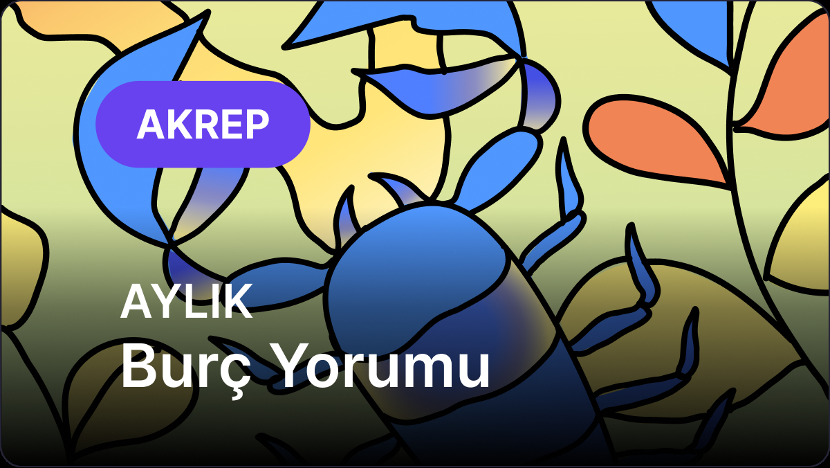 Mayıs 2025 Akrep ve Yükselen Akrep Burçları İçin Detaylı Astroloji Yorumu