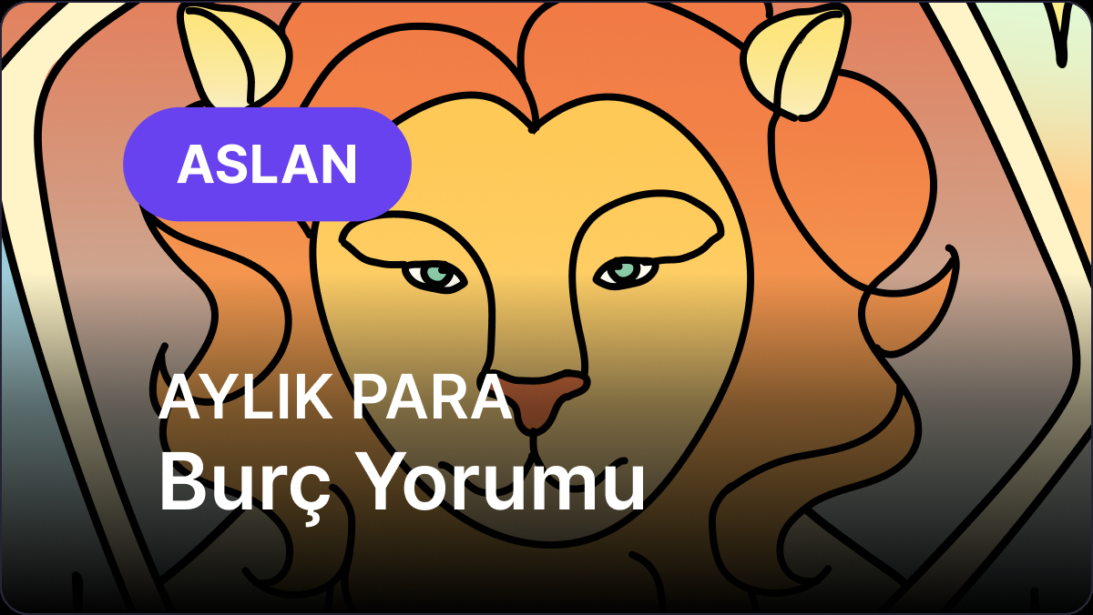 Mayıs 2025 Astroloji Yorumları: Aslan ve Yükselen Aslan Burçları İçin Derinlemesine Analiz