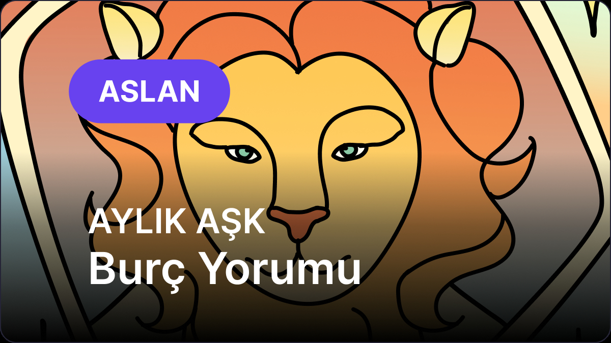Mayıs 2025 Astroloji Yorumu: Aslan ve Yükselen Aslan Burçları için Derinlemesine Analiz