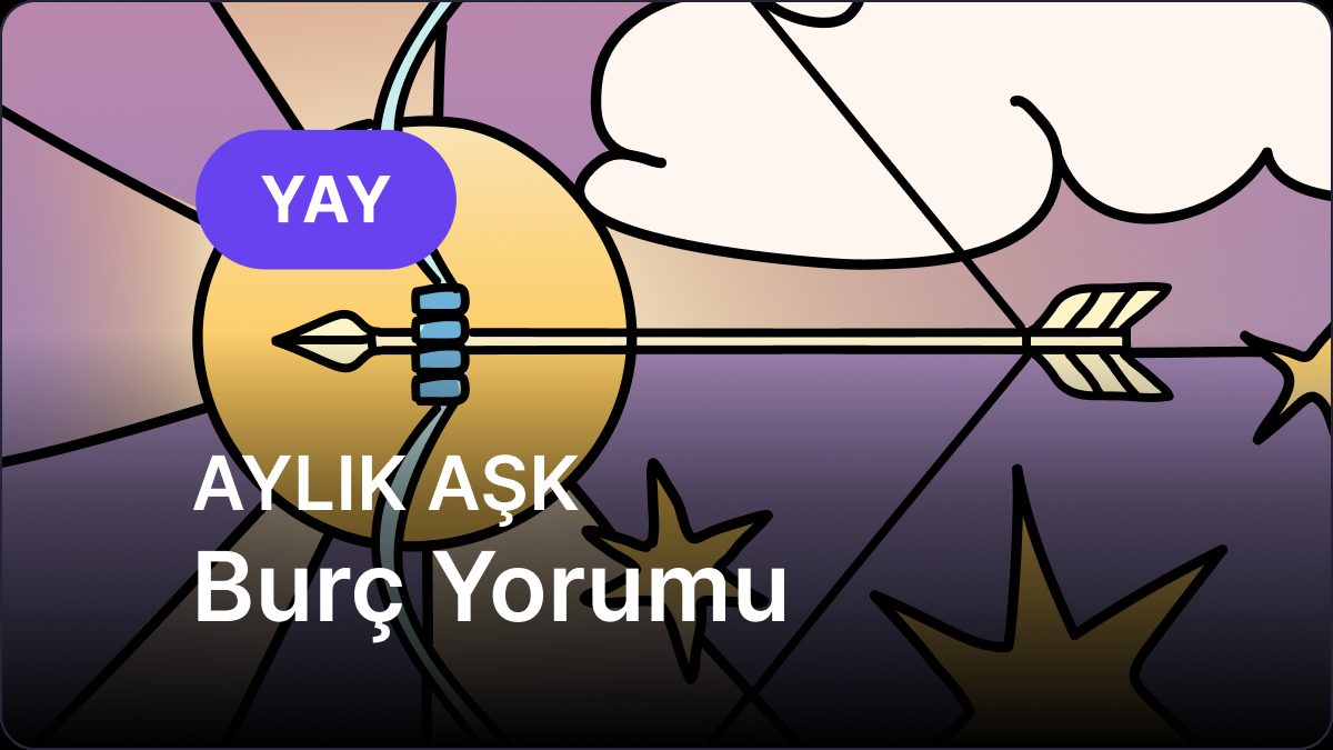 Mayıs 2025 Astrolojik Analizi ve Yay Burcu Yorumları