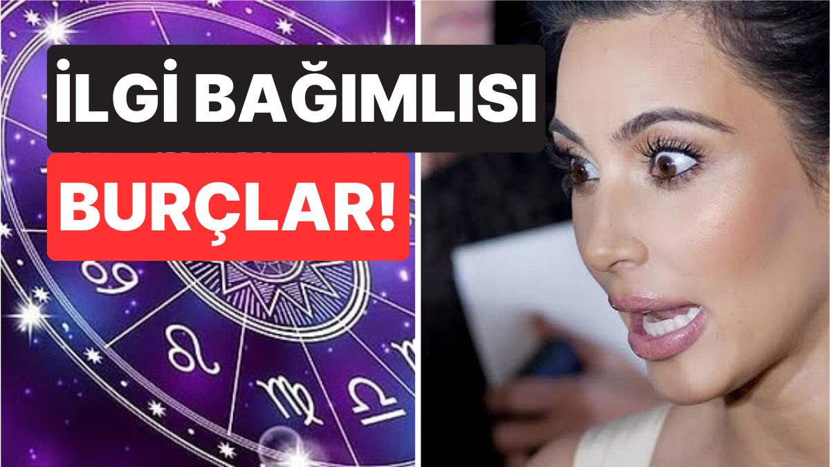2025 Nisan Ayında İlgi İhtiyacı Yüksek Burçlar ve Astrolojik Analiz