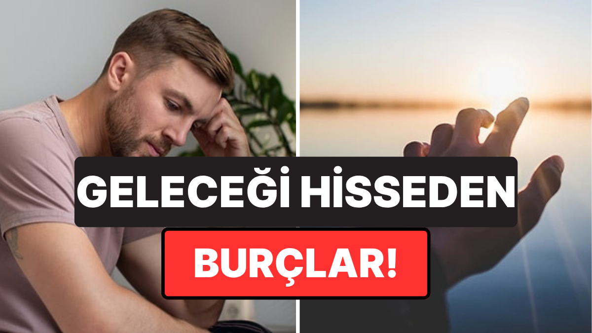 2025 Yılı Astrolojik Sezgi Gücü ve Sezgilerin Güçlendiği Burçlar