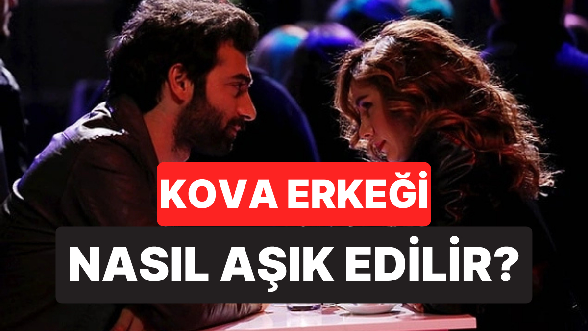 Kova Burcu Erkeği Analizi – 2025 Yılı Astrolojik Perspektifi ve 15 Mart