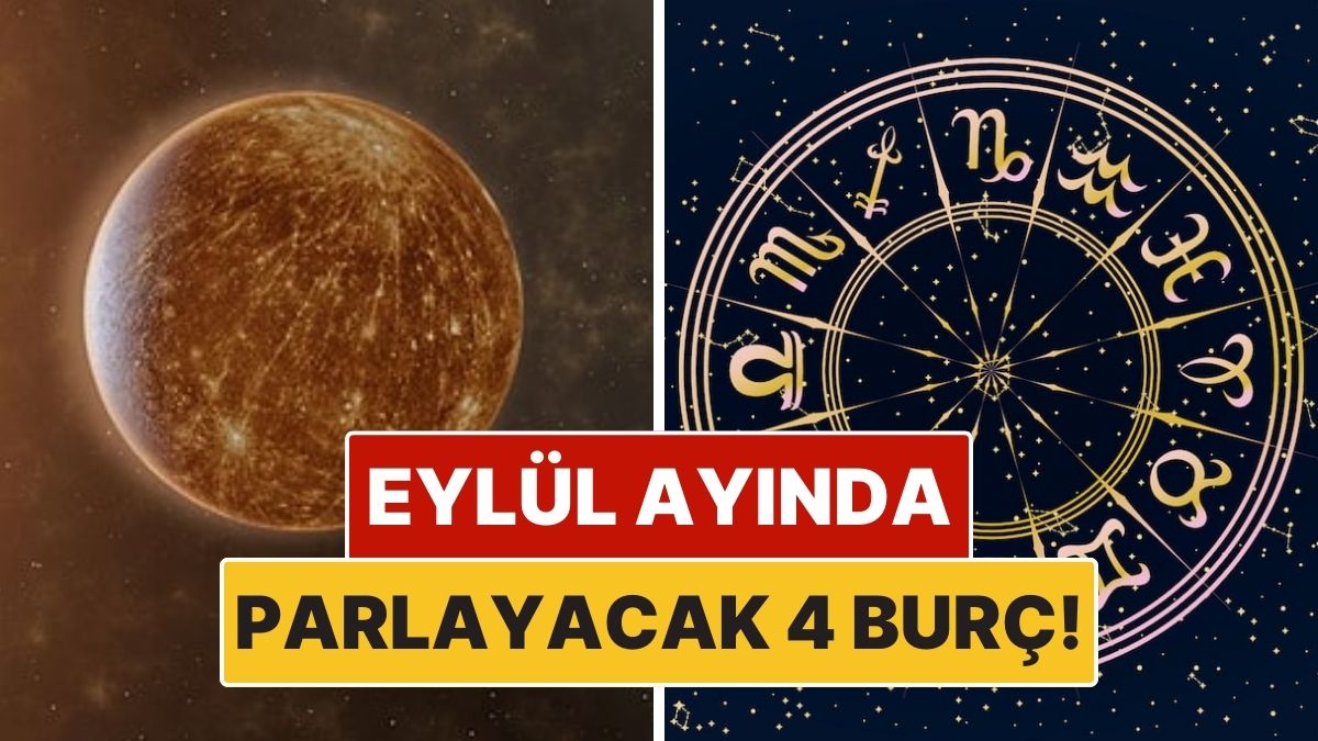 Eylül 2025: Burçlara Özel Yeni Başlangıçlar ve Zihinsel Netleşme İçin 4 Ana Yol
