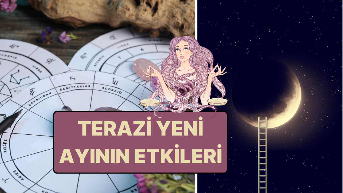 21 Ekim 2025 Terazi Yeni Ayı: Yeni Ufuklar, Dengeli Dönüşümler ve Bilinçli Seçimler