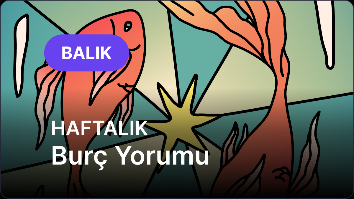27 Ekim – 2 Kasım 2025: Balık ve Balık Yükseleni için Yeni Ufuklar ve Astrolojik Analiz
