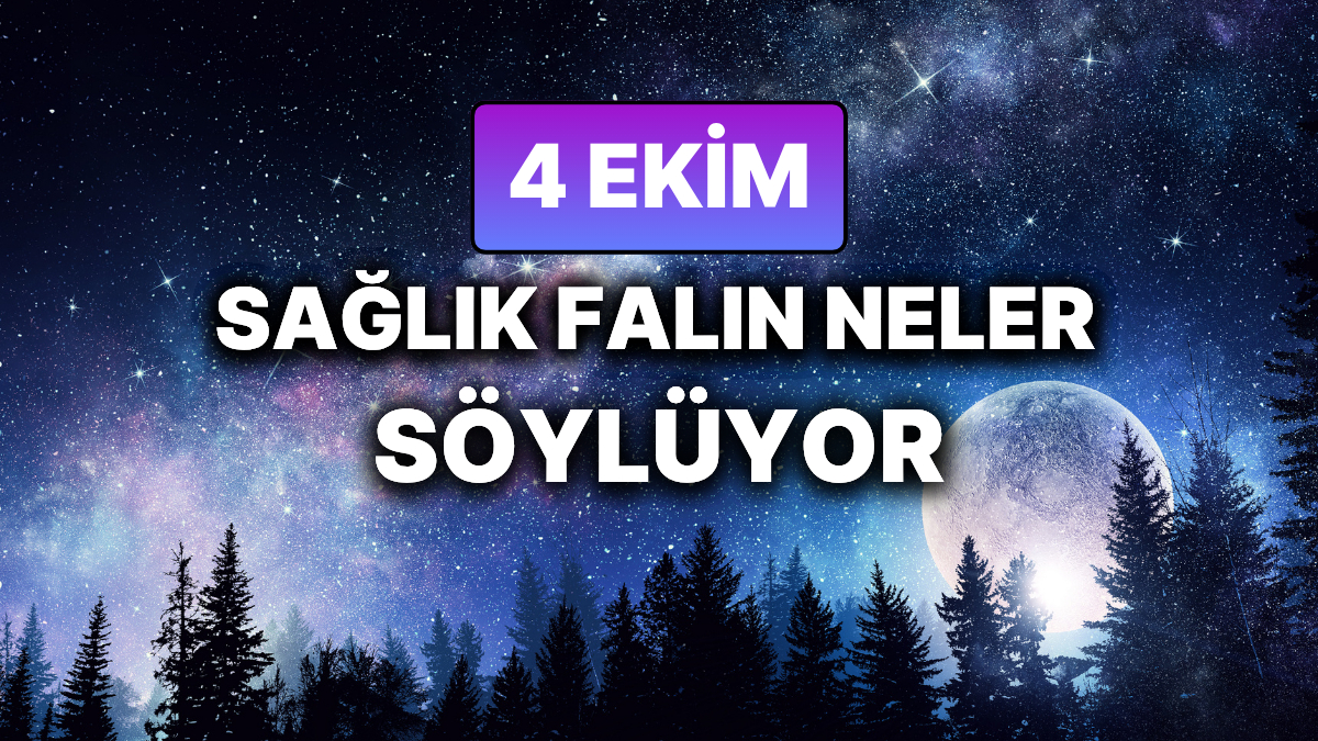 4 Ekim 2025 Cumartesi için Derinleştirilmiş Medikal Astroloji Yorumu