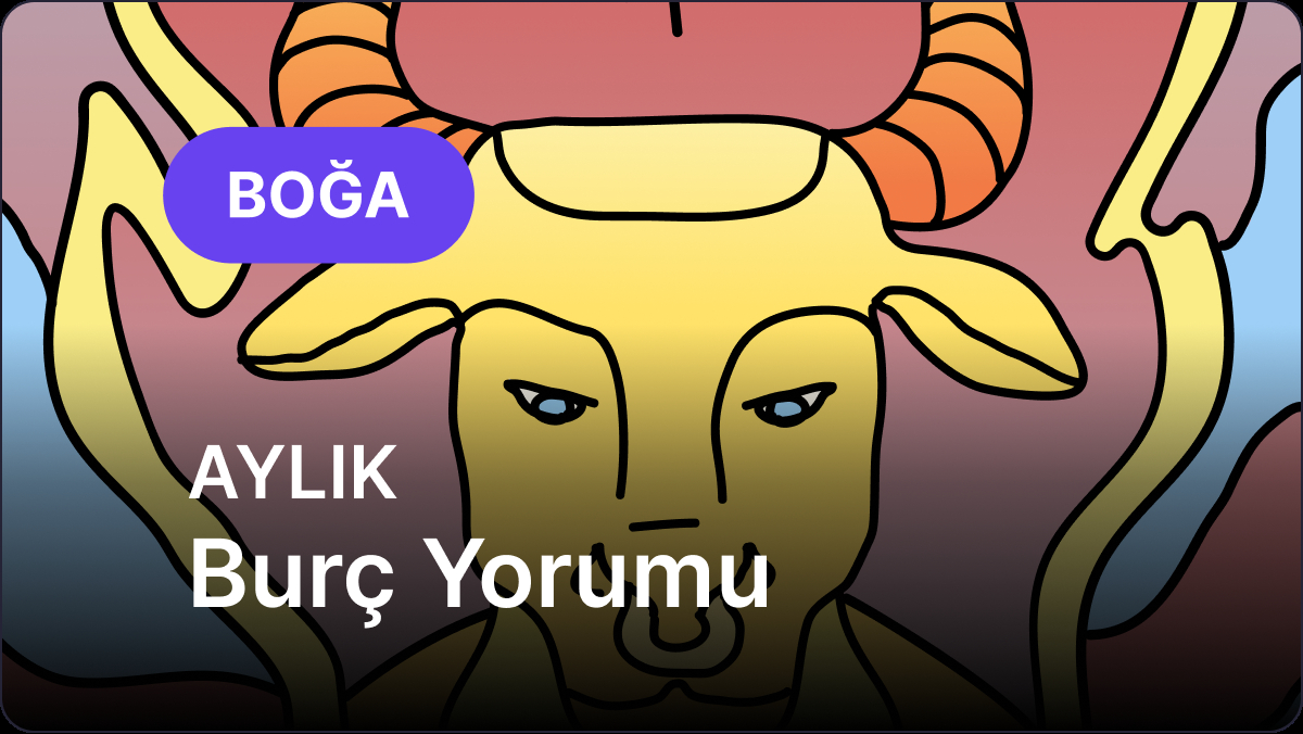 Kasım 2025; Boğa ve Yükselen Boğa için Derinleştirilmiş Astroloji Yorumu – 7–18 Kasım Tarihleri