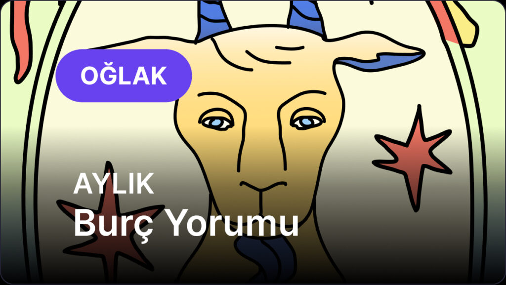 Ulaş Utku Bozdoğan: Aralık 2024 - 1. Gün Oğlak ve Yükselen Oğlak için Gelişen Astroloji Yorumu (2025 İçin Güncel Analizli) 3
